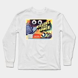 Killers From Space Long Sleeve T-Shirt